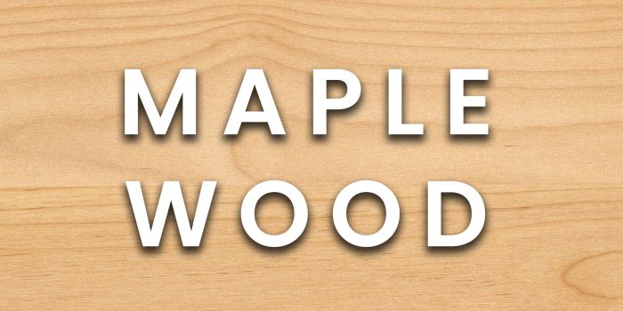 Maple (Hardwood)